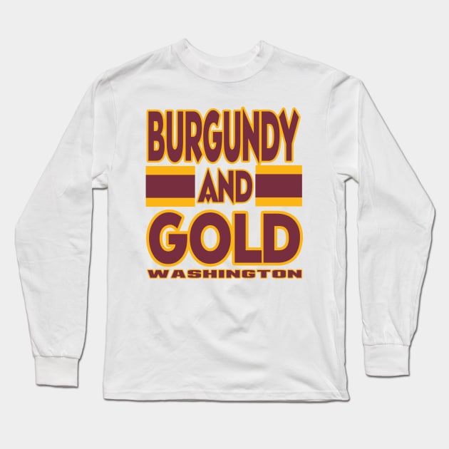 DC LYFE Burgundy and Gold Washington Long Sleeve T-Shirt by pralonhitam